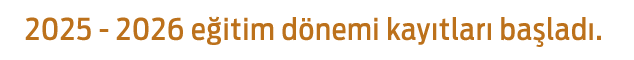 2025-2026 eğitim dönemi kayıtları başladı.